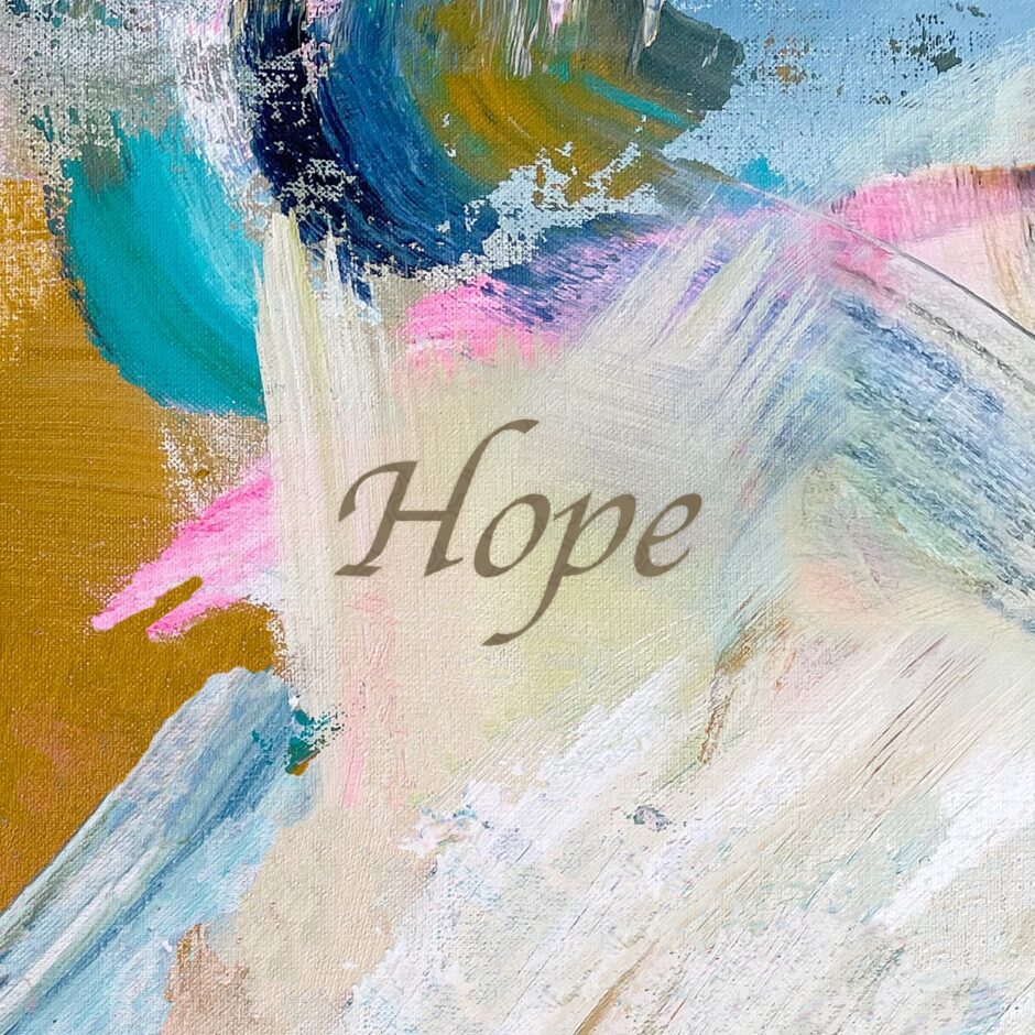abstract print with the word hope on